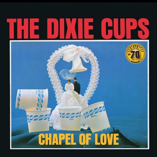 The Dixie Cups/Chapel Of Love (Sun Records 70th Anniversary)@LP