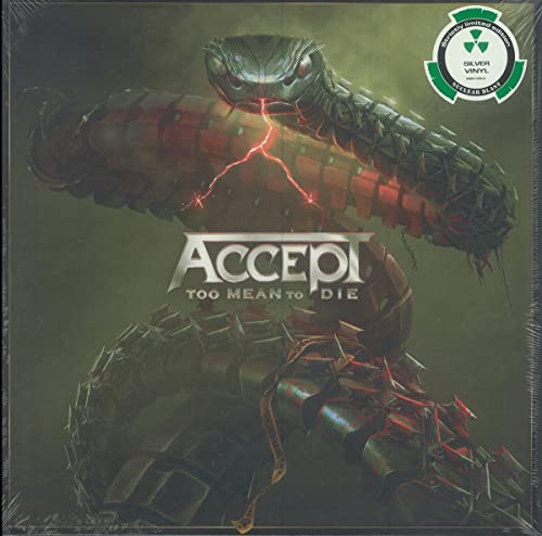 Accept/Too Mean To Die (Silver Vinyl)