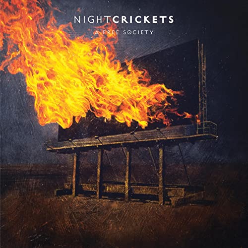 Night Crickets/A Free Society