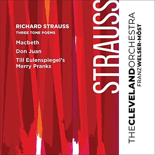 Cleveland Orchestra/Strauss: Three Tone Poems