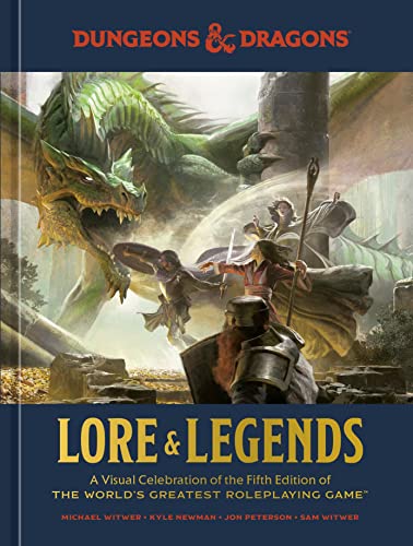 Michael Witwer/Dungeons & Dragons Lore & Legends@ A Visual Celebration of the Fifth Edition of the