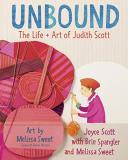 Joyce Wallace Scott Unbound The Life And Art Of Judith Scott 