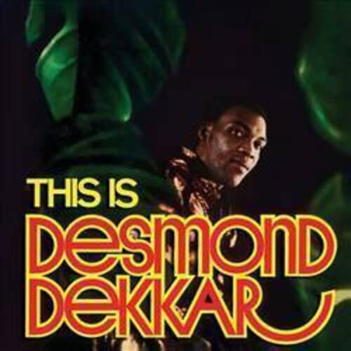 Desmond & The Aces Dekker/This Is Desmond Dekkar