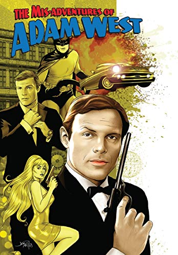 Adam West/Mis-Adventures of Adam West@ Volume 1