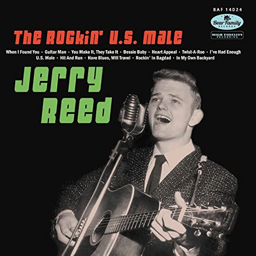 Jerry Reed/The Rockin' U.S. Male@10"