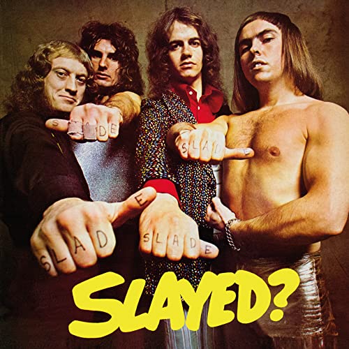 Slade/Slayed? (Deluxe Edition) (2022 CD Re-issue)