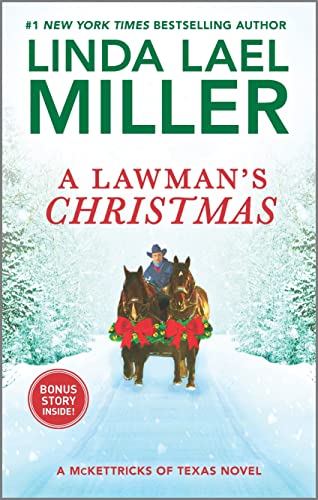 Linda Lael Miller/A Lawman's Christmas@ A Holiday Romance Novel@Reissue