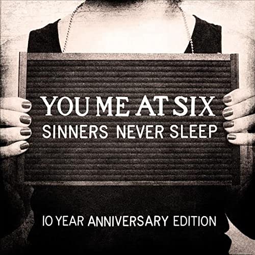 You Me At Six/Sinners Never Sleep@LP