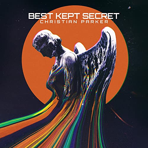 Christian Parker/Best Kept Secret