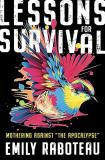 Emily Raboteau Lessons For Survival Mothering Against "the Apocalypse 