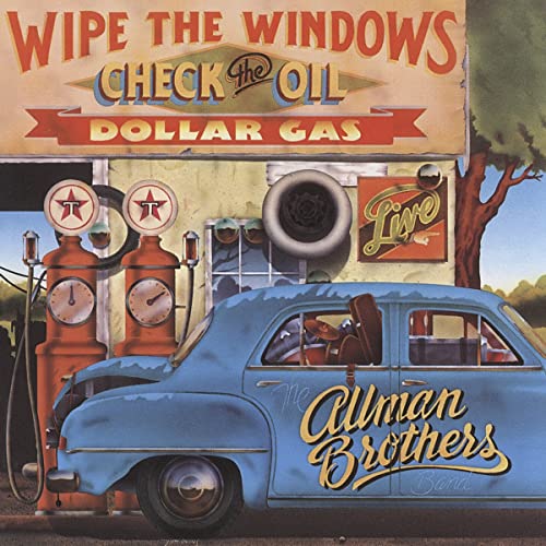 Allman Brothers Band/Wipe The Windows, Check The Oil, Dollar Gas (Live)