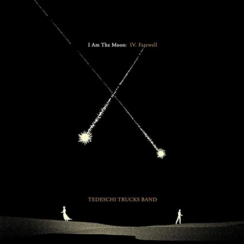 Tedeschi Trucks Band/I Am The Moon: IV. Farewell