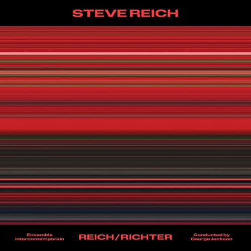 Steve / Ensemble Interco Reich/Steve Reich: Reich / Richter