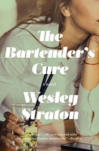 Wesley Straton/The Bartender's Cure