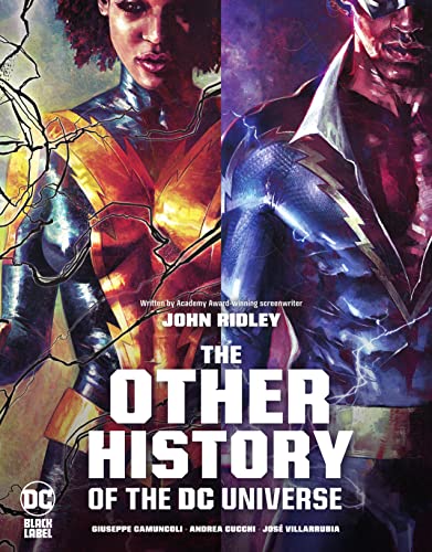 John Ridley/The Other History of the DC Universe