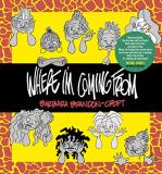 Barbara Brandon Croft Where I'm Coming From 