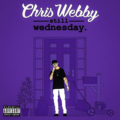 Chris Webby/Still Wednesday