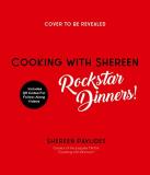 Shereen Pavlides Cooking With Shereen Rockstar Dinners! 
