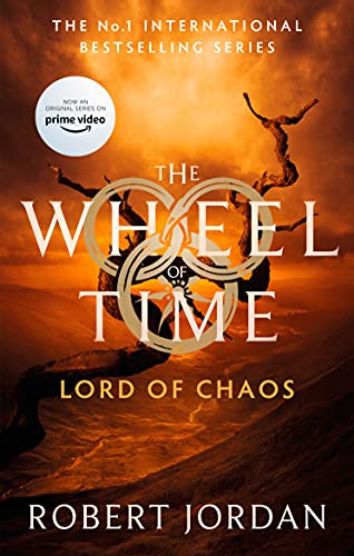 Robert Jordan/Lord Of Chaos: Book 6 Of The Wheel Of Time (Soon T