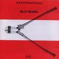 Billy Bragg/The Internationale - Unabridged Cd