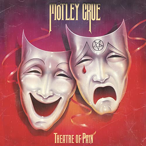Motley Crue/Theatre Of Pain