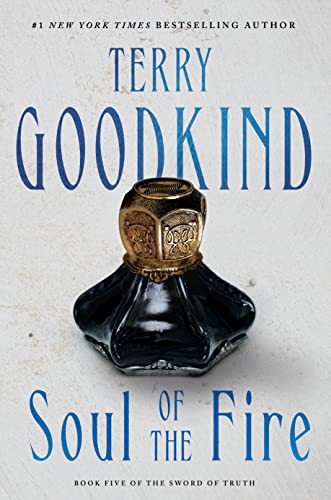 Terry Goodkind/Soul of the Fire@ Book Five of the Sword of Truth