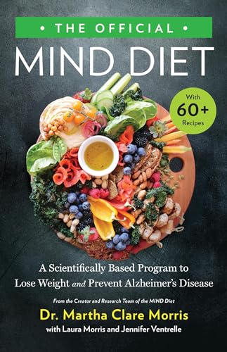 Martha Clare Morris The Official Mind Diet A Scientifically Based Program To Lose Weight And 