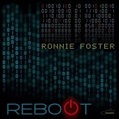 Ronnie Foster/Reboot