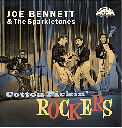 Joe & The Sparkletones Bennett/Cotton Pickin' Rockers