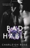 Charleigh Rose Bad Habit 
