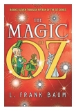 W.W. Denslow John R. Neill L. Frank Baum The Magic Of Oz Books 11 Through 15 Of The Oz Ser 