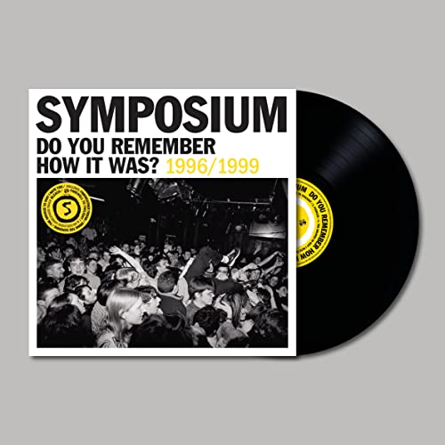 Symposium/Do You Remember How It Was? The Best Of Symposium (1996-1999)