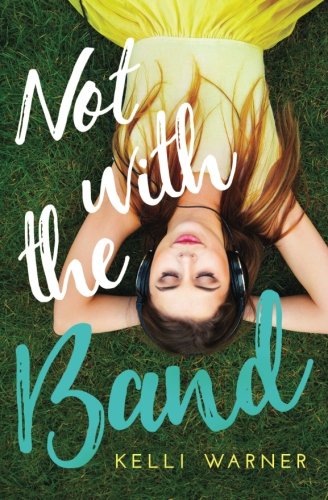 Kelli Warner/Not with the Band