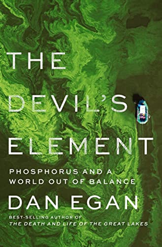 Dan Egan/The Devil's Element@ Phosphorus and a World Out of Balance