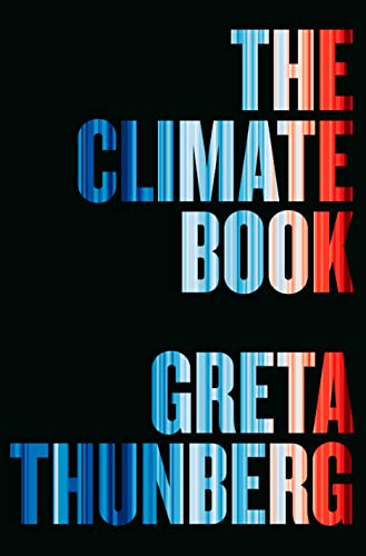 Greta Thunberg/The Climate Book@ The Facts and the Solutions