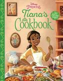 Disney Tiana's Cookbook 