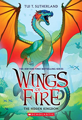 Tui T. Sutherland/The Hidden Kingdom (Wings of Fire #3)