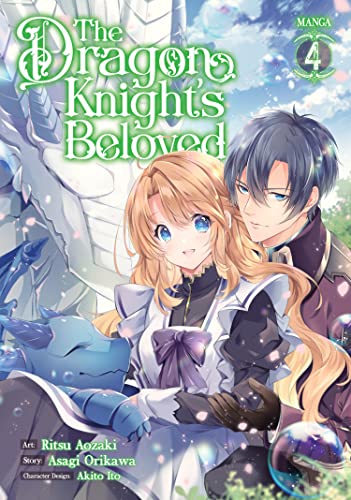 Asagi Orikawa/The Dragon Knight's Beloved (Manga) Vol. 4