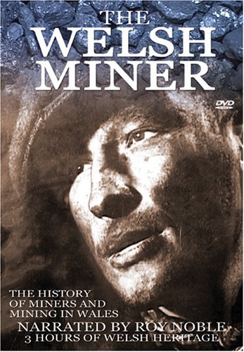 Welsh Miner Welsh Miner Nr 