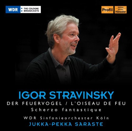 Igor Stravinsky/Der Feuervogel L'Oiseau De Feu@Wdr Sinfonieorchester Koln/Sar