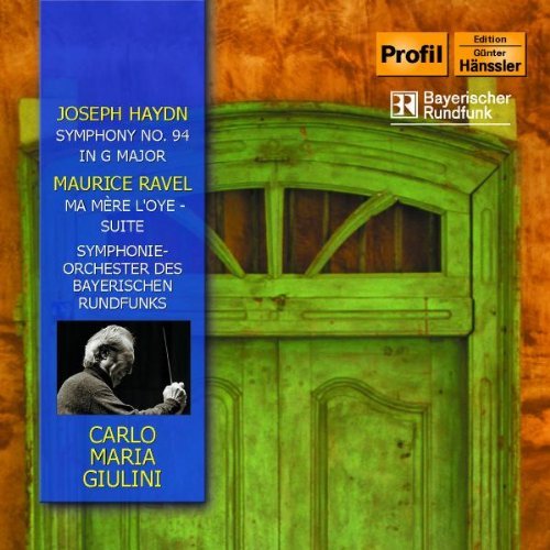 Haydn/Ravel/Ma Mere L Oye Symphony No. 94@Giulini/Bayerischen Rundfunks