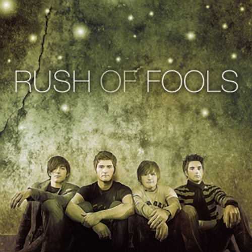 Rush Of Fools/Rush Of Fools