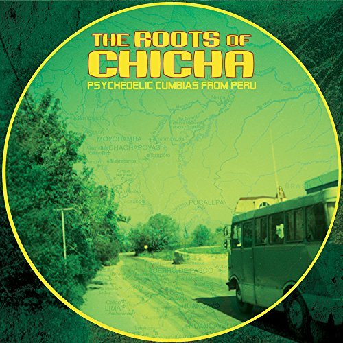 Roots Of Chicha: Psychedelic C/Roots Of Chicha: Psychedelic C