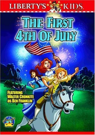 Liberty's Kids/First Fourth Of July
