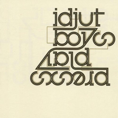 Idjut Boys/Press Play