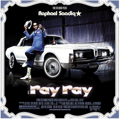 Raphael Saadiq/Ray Ray