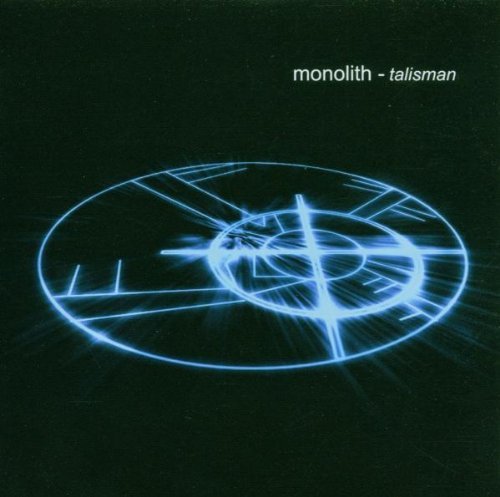 Monolith/Talisman