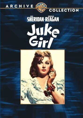 Juke Girl/Sheridan/Reagan/Whorf@Bw/Dvd-R@Nr