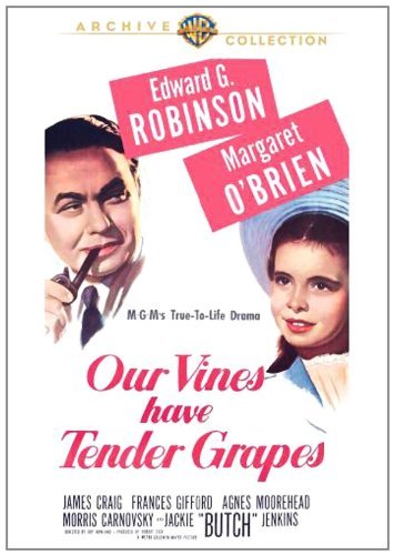 Our Vines Have Tender Grapes/Robinson/O'Brien/Craig@MADE ON DEMAND@This Item Is Made On Demand: Could Take 2-3 Weeks For Delivery