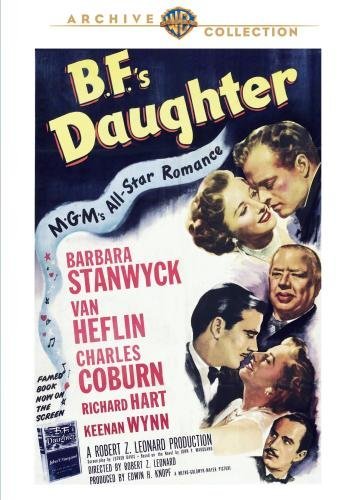 B.F.'s Daughter/Stanwyck/Heflin/Coburn@MADE ON DEMAND@This Item Is Made On Demand: Could Take 2-3 Weeks For Delivery